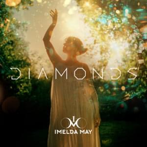 Diamonds - Imelda May