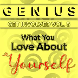 What You Love About Yourself - Lyrxo Users