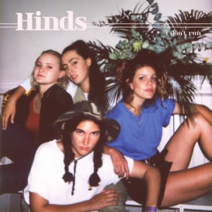 I Feel Cold But I Feel More - Hinds