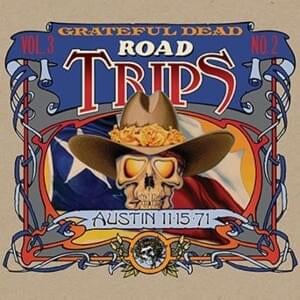 Bertha (Live at Austin Municipal Auditorium, Austin, TX, November 15, 1971) - The Grateful Dead