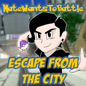 Escape from the City (2013) - NateWantsToBattle