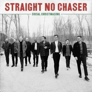 What Are You Doing New Year’s Eve - Straight No Chaser