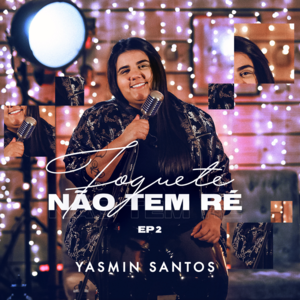 Tudo do Avesso - Yasmin Santos