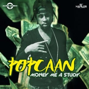 Money We A Study - Popcaan