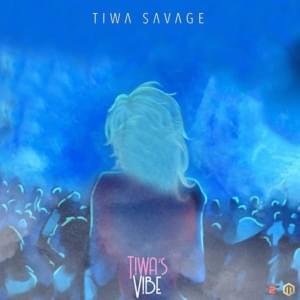 Tiwa’s Vibe - Tiwa Savage