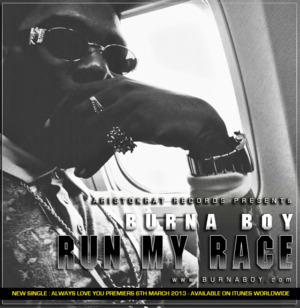 Run My Race - Burna Boy