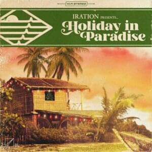 Holiday in Paradise - Iration