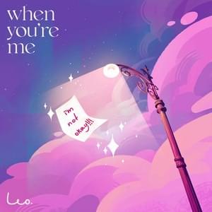 ​when you’re me - ​​leo. (UK)