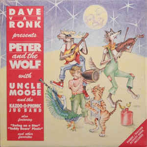 I’m Proud To Be A Moose - Dave Van Ronk