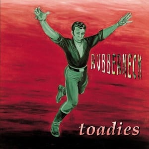 Run-In With Dad - Toadies