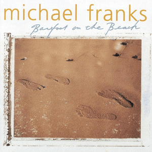 Like Moon Behind a Cloud - Michael Franks