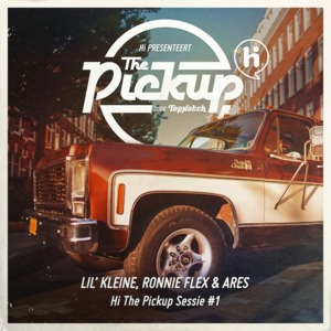 The Pickup Sessie #1 - Ares (Ft. Ares, Lil Kleine & Ronnie Flex)