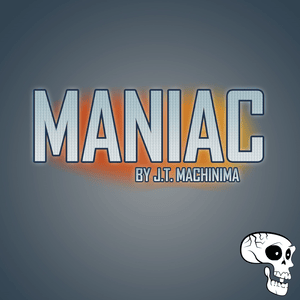 Maniac - JT Music