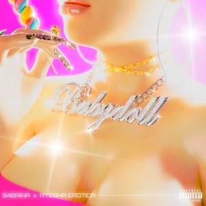 Babydoll - S4BRINA (Ft. Ayesha Erotica)