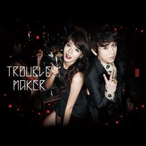 Time - Trouble Maker (KOR) (Ft. 라도 (Rado) (Black Eyed Pilseung))