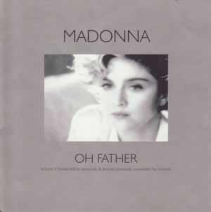 Oh Father (Single Version) - Madonna