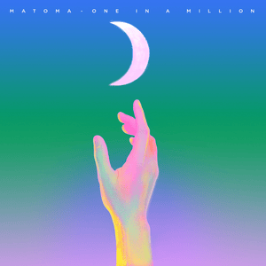 One in a Million - Matoma