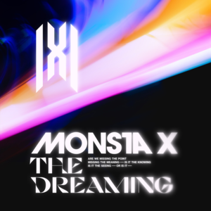 The Dreaming - MONSTA X