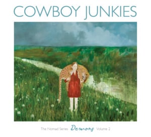 Flirted with You All My Life - Cowboy Junkies