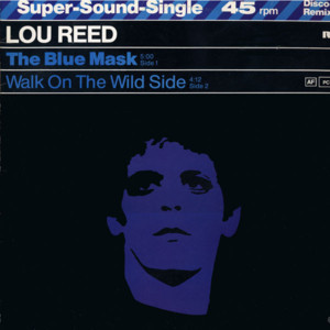 The Blue Mask - Lou Reed