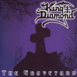 Digging Graves - King Diamond (Band)