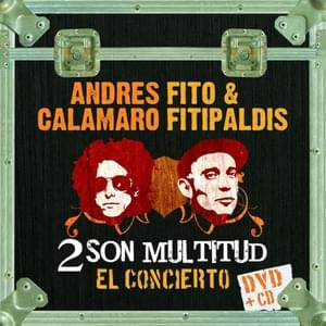 Estadio Azteca - Fito y Fitipaldis & Andrés Calamaro