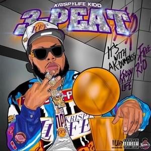 Intro 3 Peat - KrispyLife Kidd