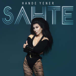 Sahte - Hande Yener