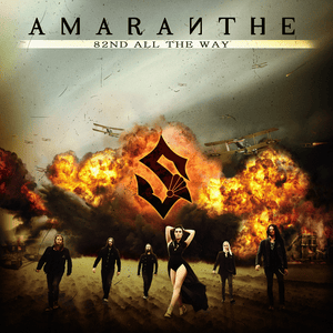 82nd All the Way - Amaranthe