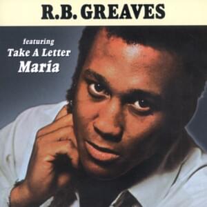 Always Something There to Remind Me - R.B. Greaves