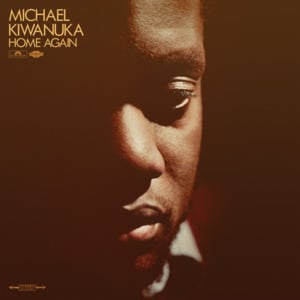 They Say I’m Doing Just Fine - Michael Kiwanuka