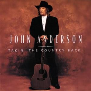 It’s a Long Way Back - John Anderson