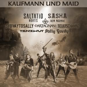 Kaufmann und Maid - Saltatio Mortis, Sasha, Feuerschwanz, Subway to Sally, Tanzwut, Schandmaul, dArtagnan & Patty Gurdy