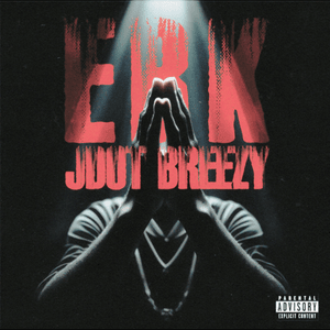 EBK - Jdot Breezy