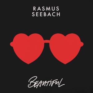 Beautiful - Rasmus Seebach