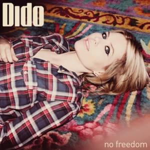 No Freedom - Dido