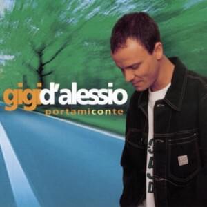 Portami con te - Gigi D'Alessio