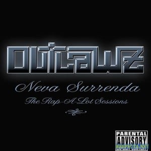 Move Something - Outlawz (Ft. Willie D)