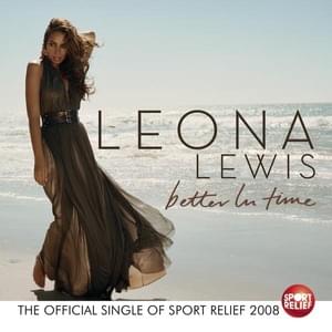 Better In Time (Single Mix) - Leona Lewis