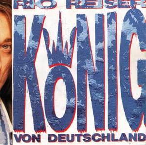 König von Deutschland - Rio Reiser