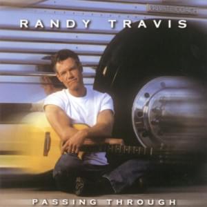 My Poor Old Heart - Randy Travis