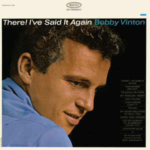 I Can Dream, Can’t I? - Bobby Vinton