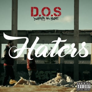 Haters - D.O.S. (Destroy On Sight)