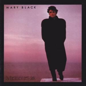 Leaving The Land - Mary Black