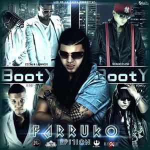 Booty Booty - Farruko (Ft. D.OZi, Ñengo Flow, Yomo & Zion & Lennox)