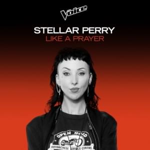 Like a Prayer - Stellar Perry