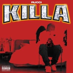 Killa - Rucci