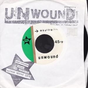 MK Ultra - Unwound