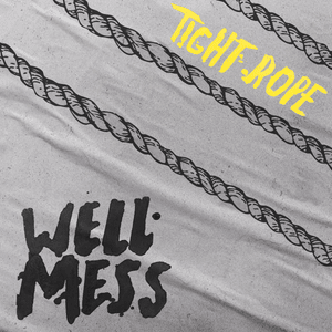 Tell Me Something New - Wellmess (Ft. Van Psyke)