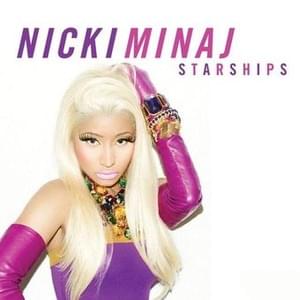 Starships (Demo) - Nicki Minaj